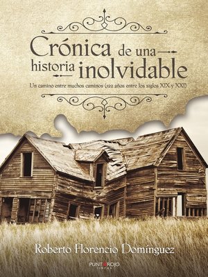 cover image of Crónica de una historia inolvidable